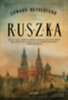Edward Rutherfurd: Ruszka e-Könyv