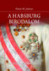 Pieter M. Judson: A Habsburg Birodalom könyv