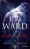 J. R. Ward: A kiválasztott e-Könyv