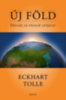 Eckhart Tolle: Új Föld könyv
