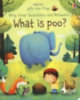 Daynes, Katie: What is Poo? idegen