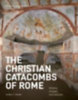 Bisconti (¿), Fabrizio - Mazzoleni, Danilo - Fiocchi Nicolai, Vincenzo: The christian catacombs of Rome idegen