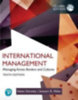 Miller, Stewart R. - Deresky, Helen: International Management: Managing Across Borders and Cultures,Text and Cases, Global Edition idegen