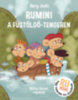 Berg Judit: Rumini a Füstölgő-tengeren könyv