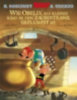 Goscinny, René - Uderzo, Albert: Asterix: Wie Obelix als kleines Kind in den Zaubertrank geplumpst ist idegen