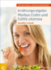 Müller, Sven-David - Weißenberger, Christiane: Ernährungsratgeber Morbus Crohn und Colitis ulcerosa idegen