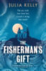 Kelly, Julia: The Fisherman's Gift idegen