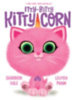 Hale, Shannon: Itty-Bitty Kitty-Corn idegen