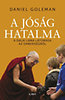 Daniel Goleman: A jóság hatalma - A Dalai Láma látomása az emberiségről e-Könyv