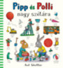 Axel Scheffler: Pipp és Polli nagy szótára könyv
