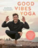 Clementi, Marcel: Good Vibes Yoga idegen
