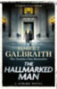 Galbraith, Robert: The Hallmarked Man idegen