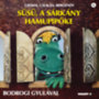 Bodrogi Gyula: Grimm, Csukás, Bergendy: Süsü, a sárkány - Hamupipőke - CD CD