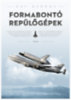 Háy György: Formabontó repülőgépek könyv