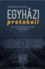 Gyarmati Ildikó: Egyházi protokoll könyv