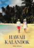 Ádám Adrienn: Hawaii kalandok könyv