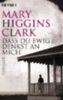 Clark, Mary Higgins: Daß Du ewig denkst an mich idegen