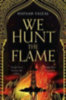 Faizal, Hafsah: We Hunt the Flame idegen