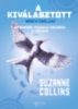 Suzanne Collins: A kiválasztott e-Könyv