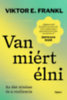 Viktor E. Frankl: Van miért élni könyv