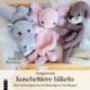 Adam, Lisa: Amigurumi Kuscheltiere häkeln idegen