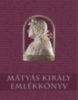 Mátyás király emlékkönyv könyv