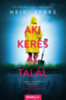 Heidi Perks: Aki keres, az talál e-Könyv