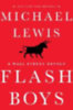 Lewis, Michael: Flash Boys idegen