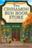 Gilmore, Laurie: The Cinnamon Bun Book Store idegen