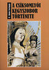 P.  Botos Fortunát: A csíksomlyói kegyszobor története könyv