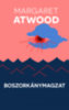 Margaret Atwood: Boszorkánymagzat könyv