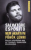 Salvatore Esposito: Nem akartam főnök lenni könyv
