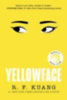 Kuang, R. F.: Yellowface idegen