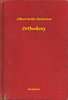 G. K. Chesterton: Orthodoxy e-Könyv