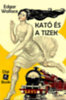 Edgar Wallace: Kató és a tízek e-Könyv