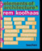 Koolhaas, Rem: Koolhaas. Elements of Architecture idegen
