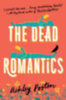 Poston, Ashley: The Dead Romantics idegen