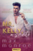 Max Monroe: Mr. Kelly, a szerető - Nagypályások 2. e-Könyv