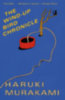 Murakami, Haruki: The Wind-Up Bird Chronicle idegen