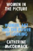 McCormack, Catherine: Women in the Picture idegen