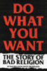Ruland, Jim - Bad Religion: Do What You Want idegen
