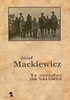 Józef Mackiewicz: Az ezredes könyv