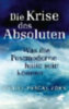 Zorn, Daniel-Pascal: Die Krise des Absoluten idegen