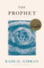 Gibran, Kahlil: The Prophet idegen