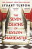 Stuart Turton: The Seven Deaths of Evelyn Hardcastle idegen