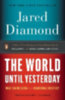 Diamond, Jared: The World Until Yesterday idegen