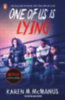 McManus, Karen M.: One Of Us Is Lying (Film Tie-In) idegen