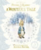 Potter, Beatrix: Peter Rabbit: A Winter's Tale idegen