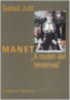 Szabadi Judit: Manet könyv