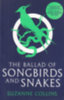 Suzanne Collins: The Ballad of Songbirds And Snakes idegen